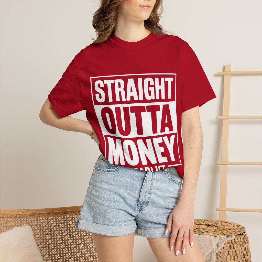 Straight Outta Money #DadLife T-Shirt