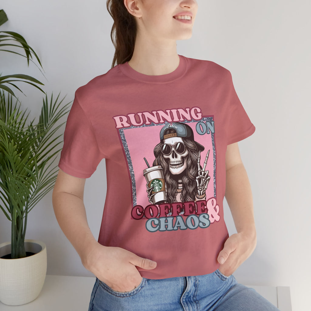 Running on Coffee & Chaos Tee