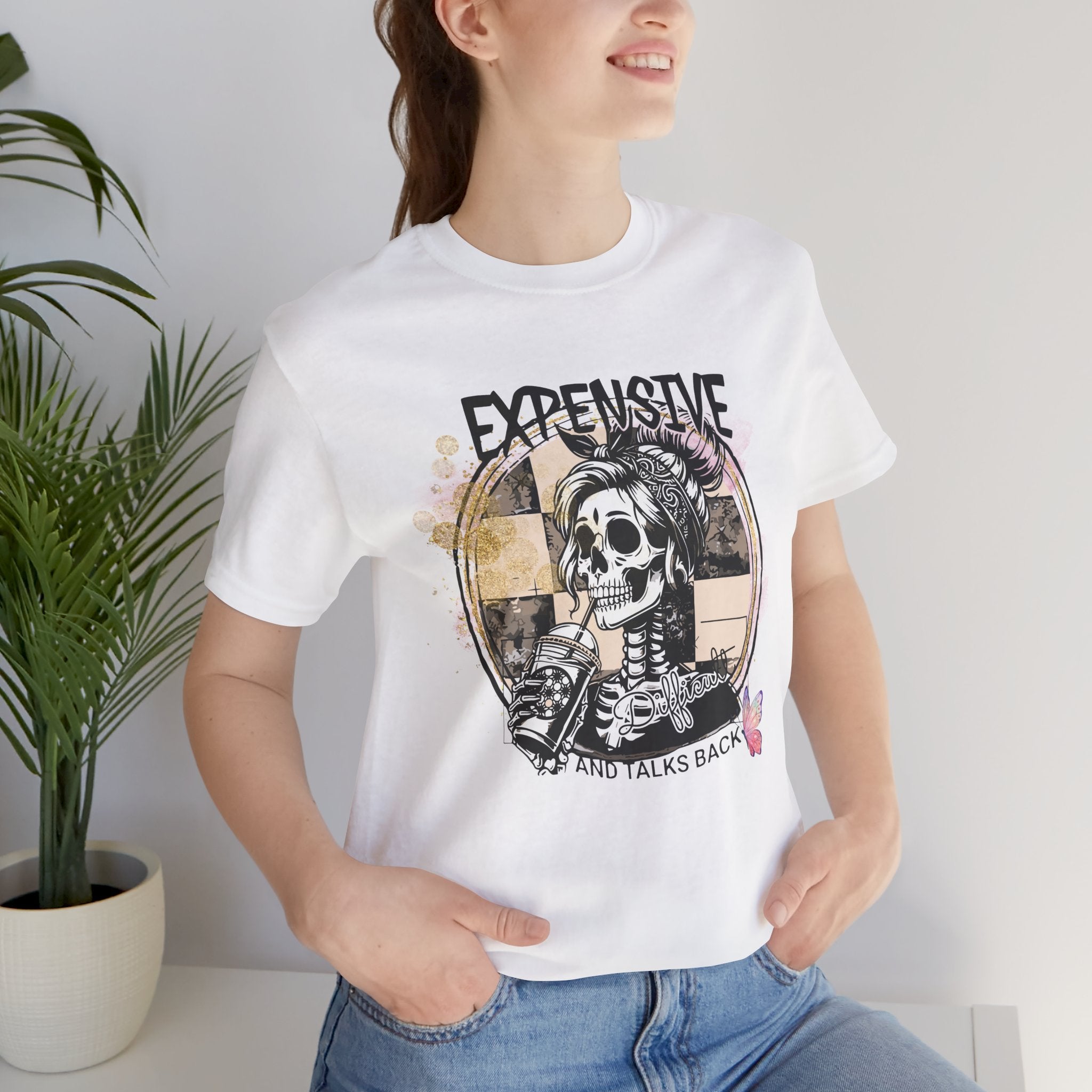 "Expensive and Talks Back" Tee