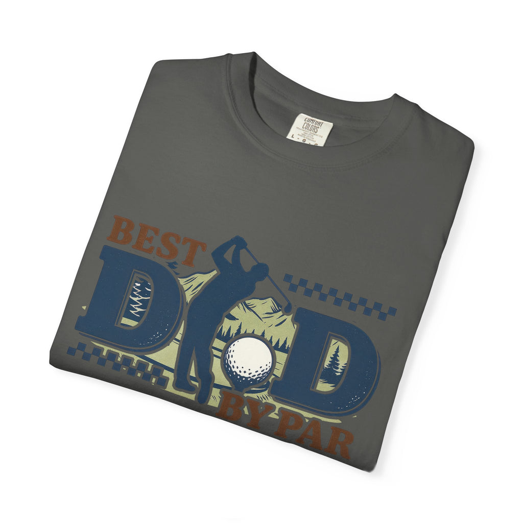Best Dad by Par Golf T-Shirt