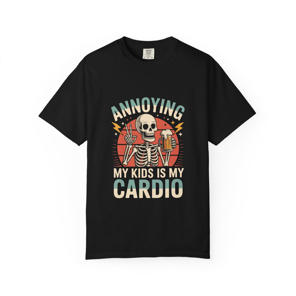 Annoying My Kids Is My Cardio Tee