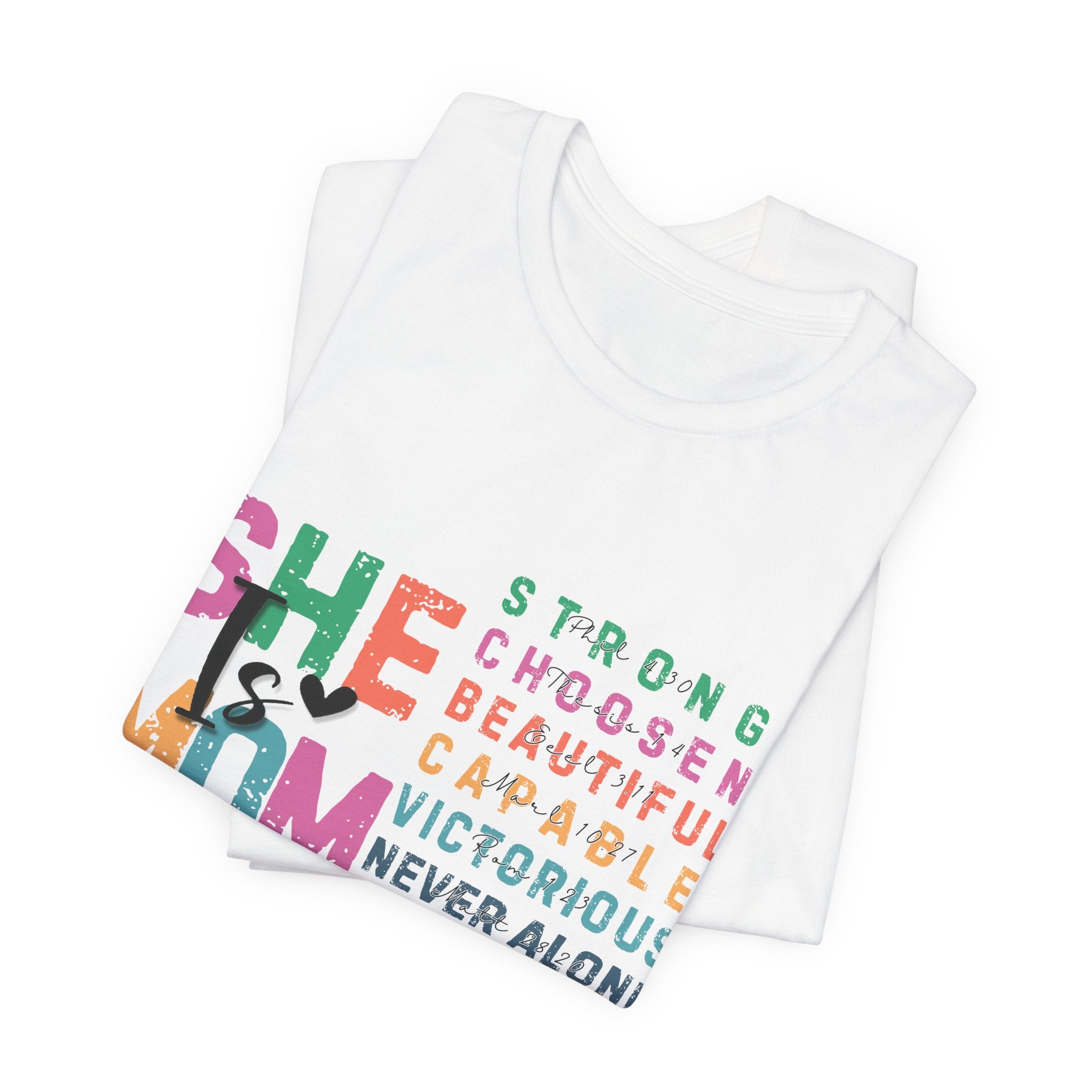 Strong, Chosen, Beautiful Courageous Mom Tee
