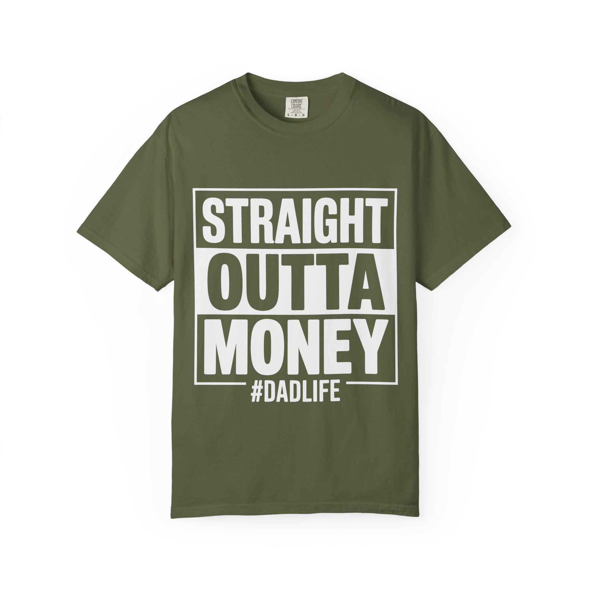 Straight Outta Money #DadLife T-Shirt
