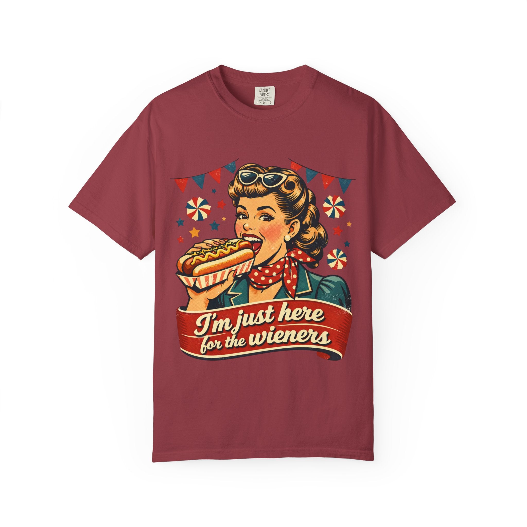 Here for the Wieners T-shirt