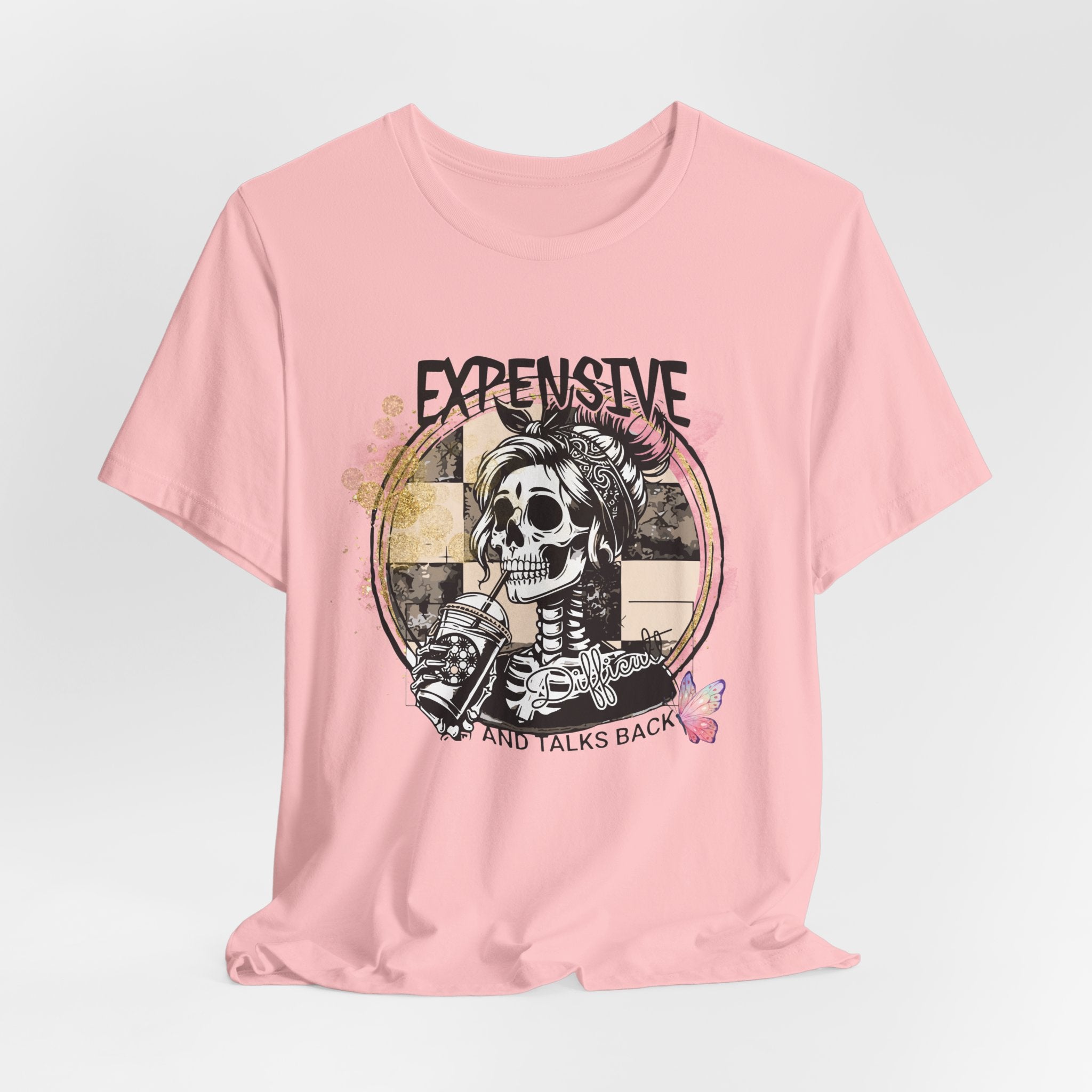 "Expensive and Talks Back" Tee