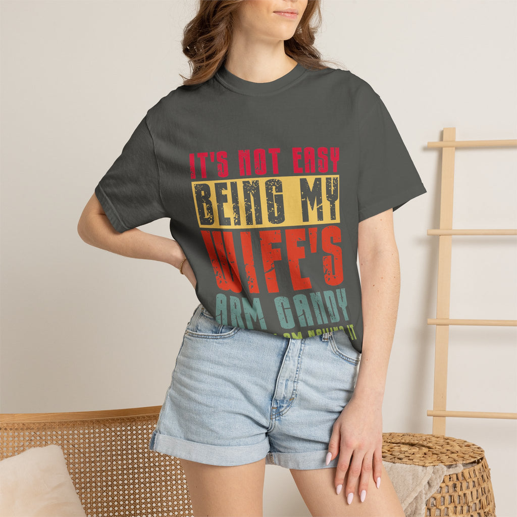 Wife’s Arm Candy T-Shirt