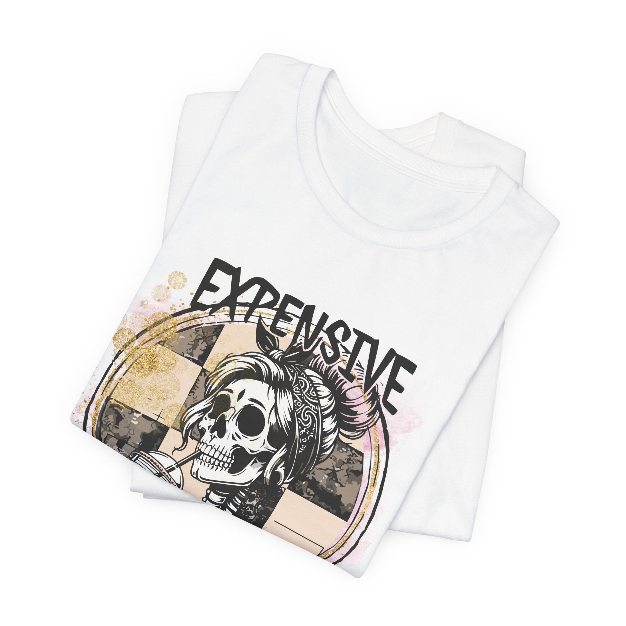 "Expensive and Talks Back" Tee