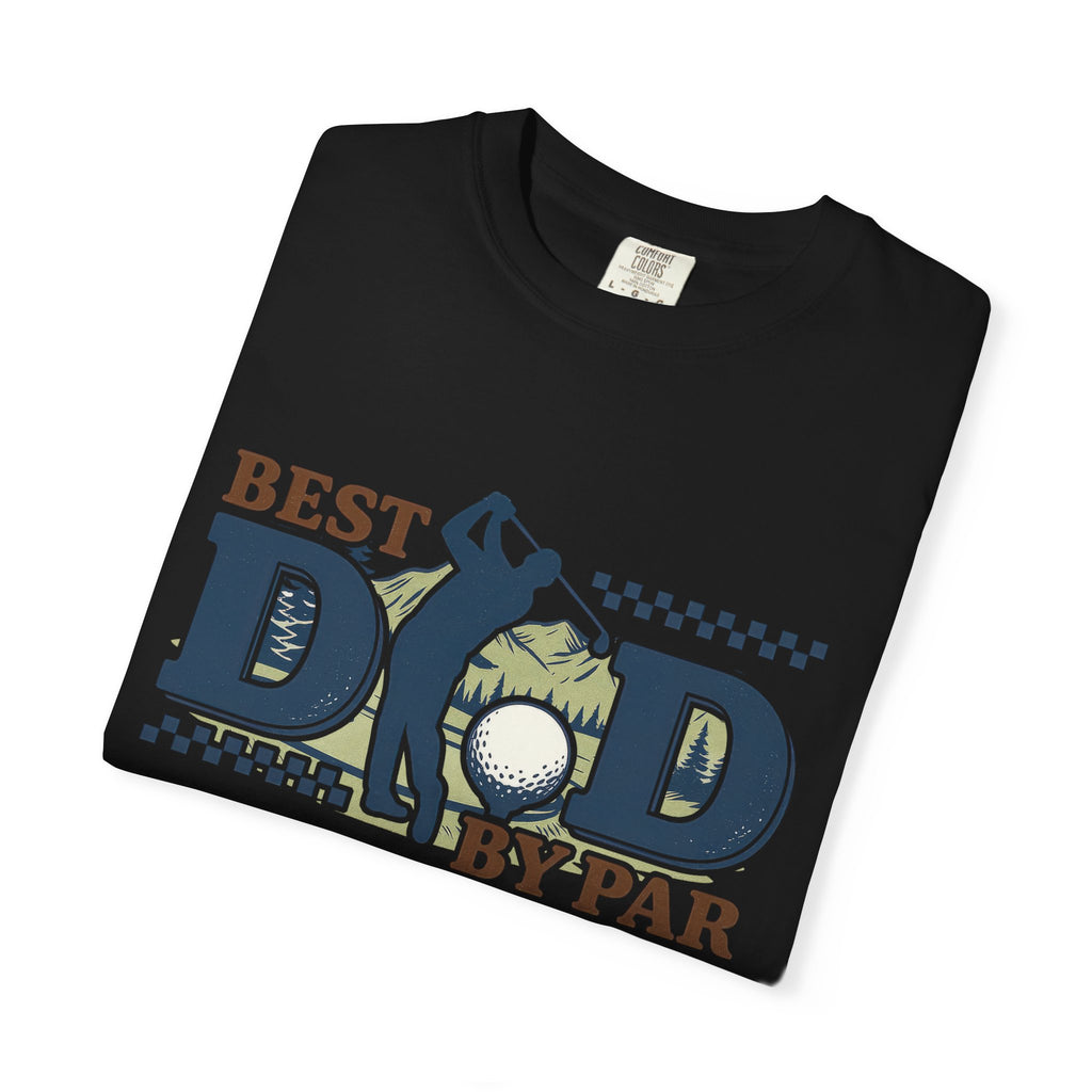 Best Dad by Par Golf T-Shirt
