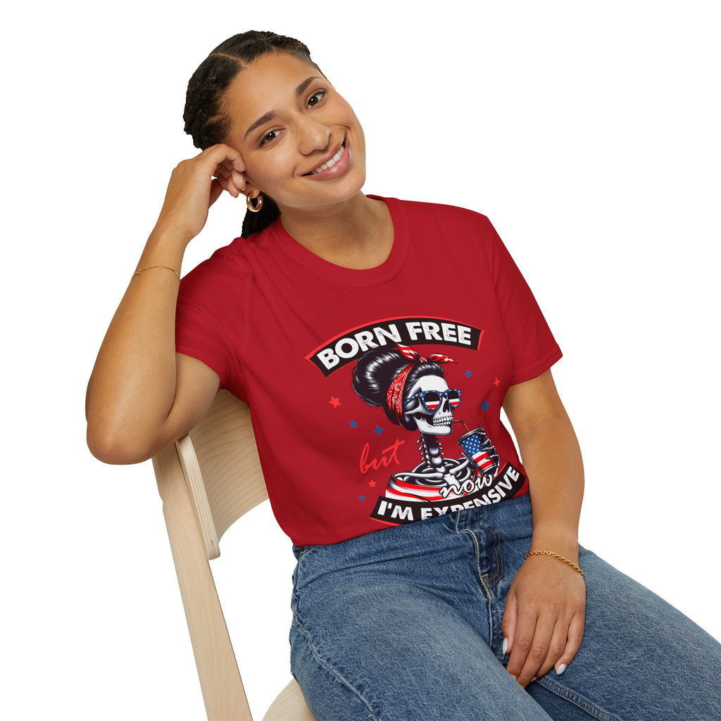 "Born Free but I’m Expensive" Tee