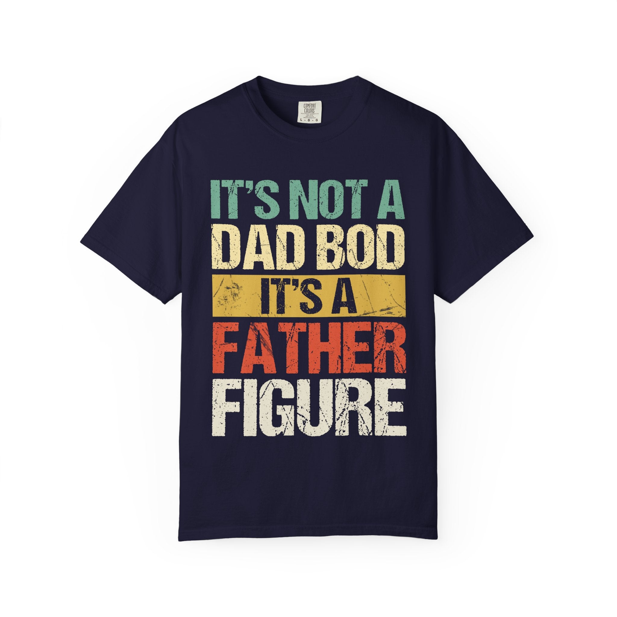Father Figure T-Shirt