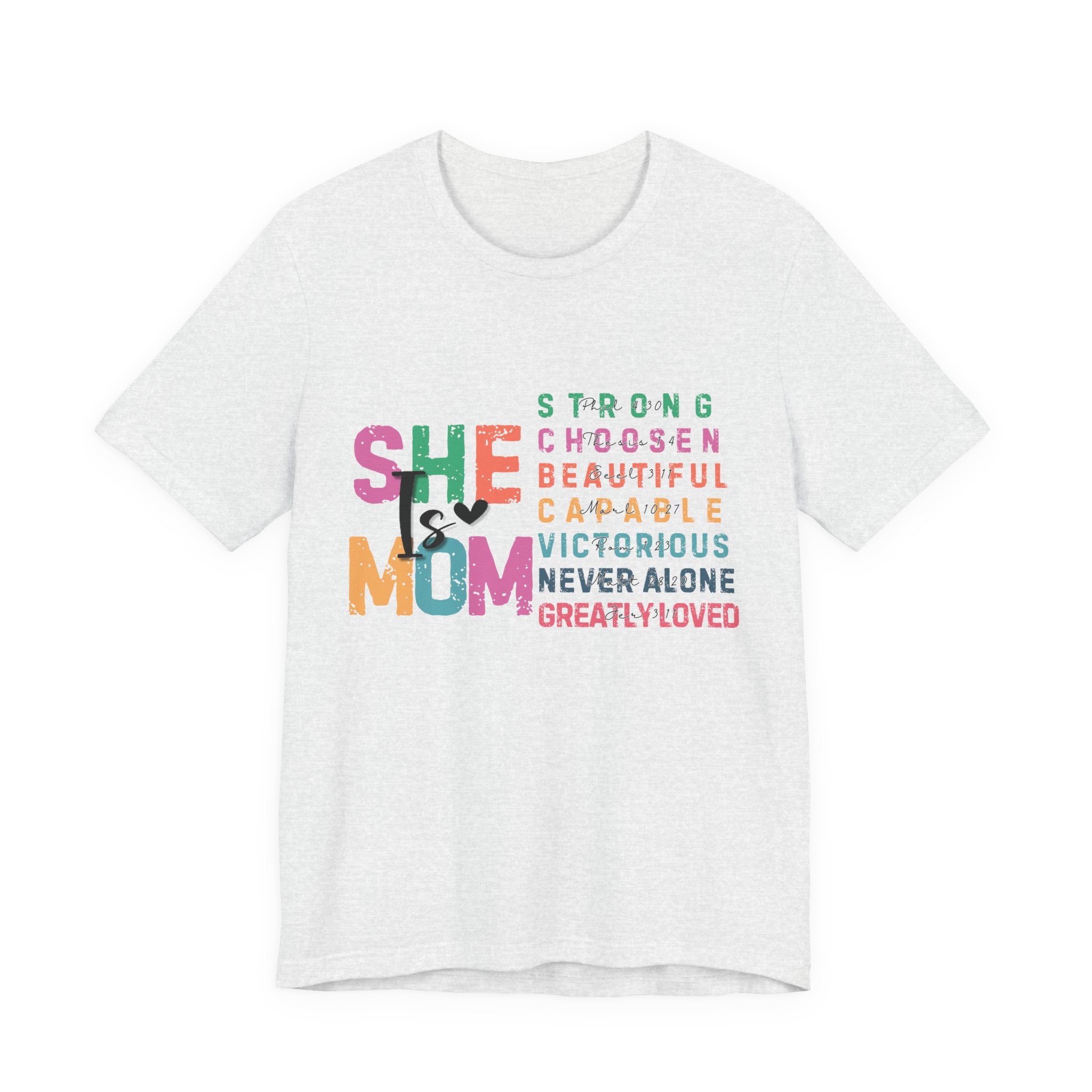 Strong, Chosen, Beautiful Courageous Mom Tee