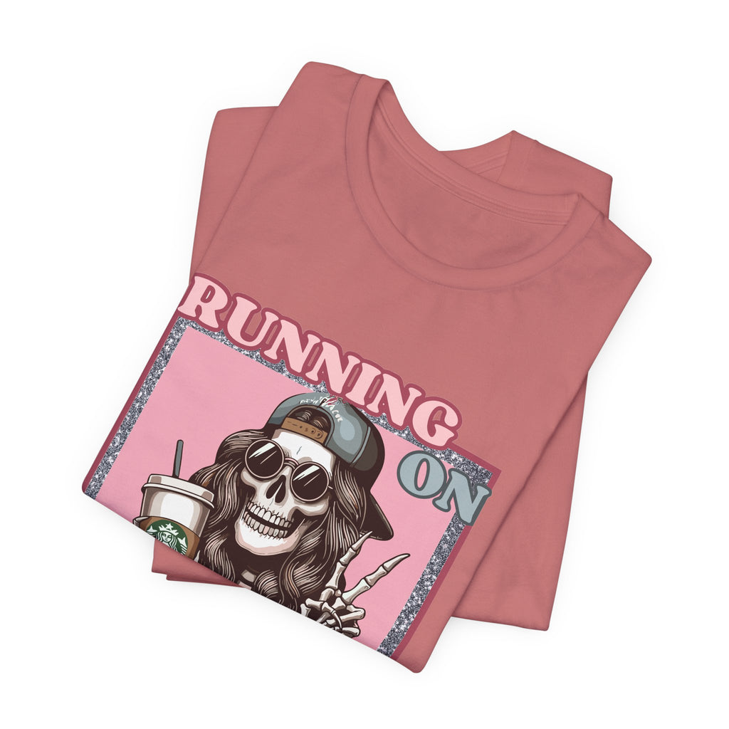 Running on Coffee & Chaos Tee