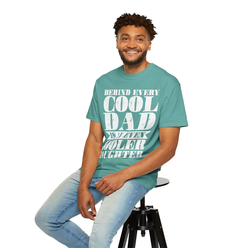 Cool Dad & Cooler Daughter T-Shirt