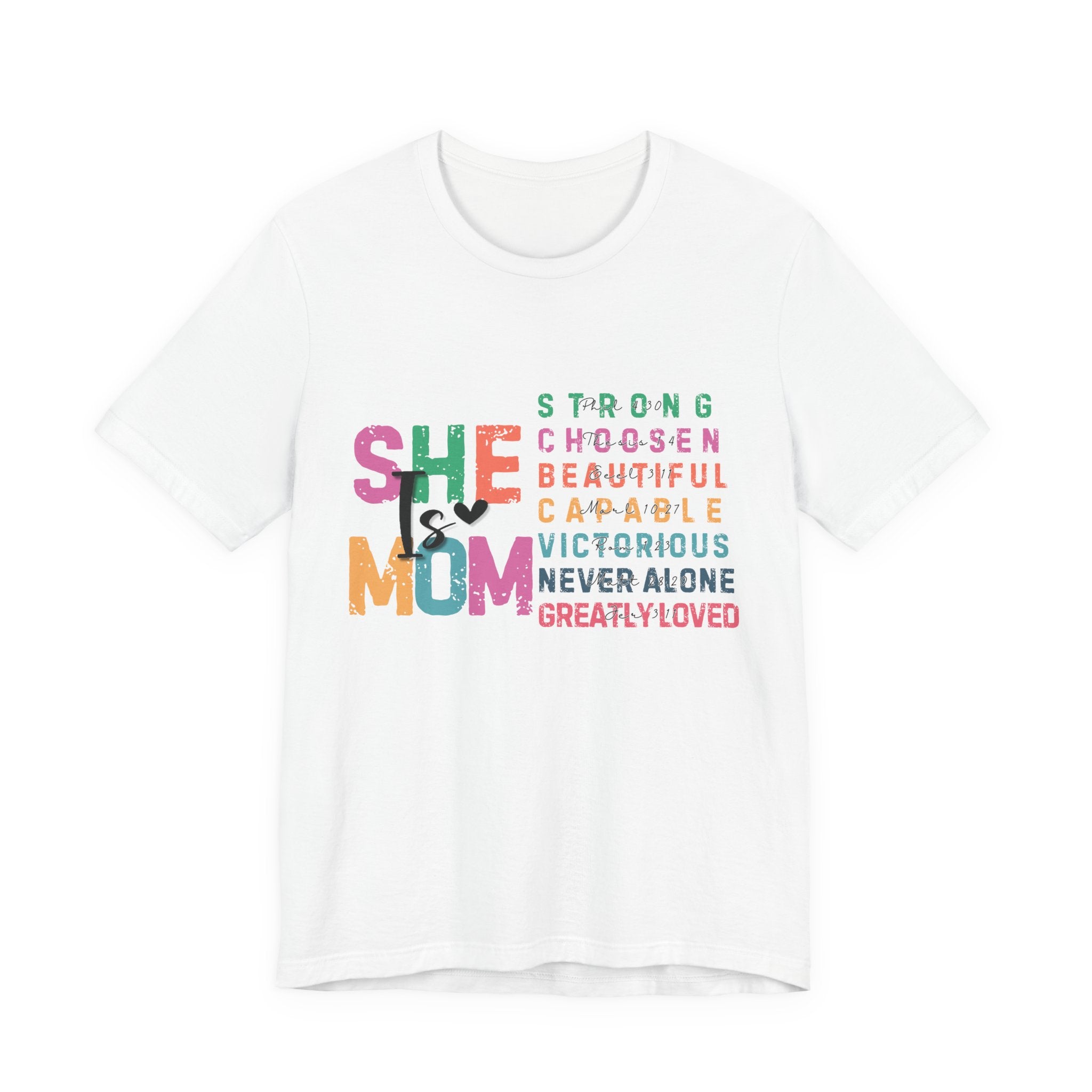 Strong, Chosen, Beautiful Courageous Mom Tee