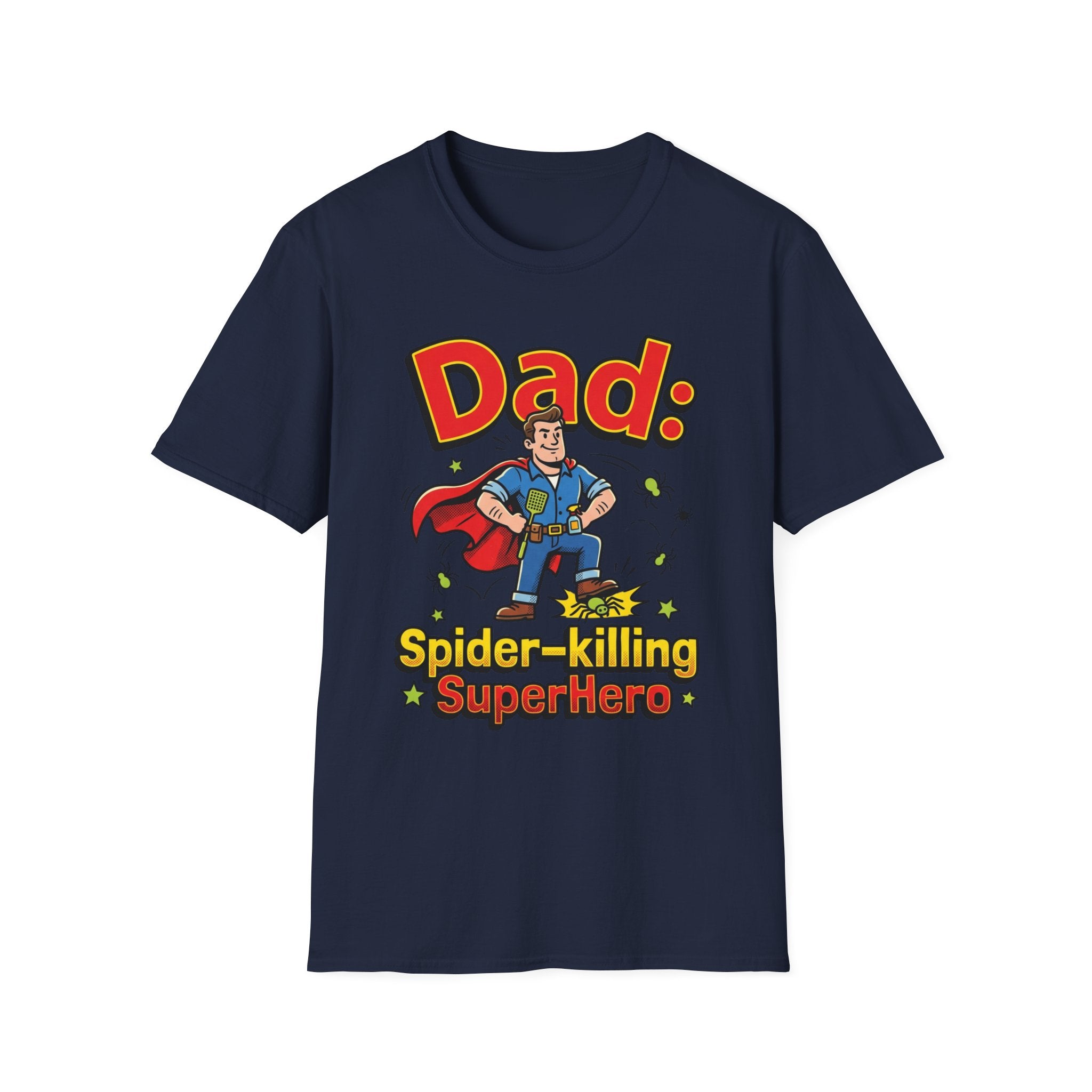 Dad: Spider-Killing Superhero T-Shirt